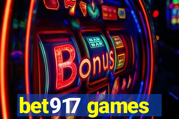 bet917 games